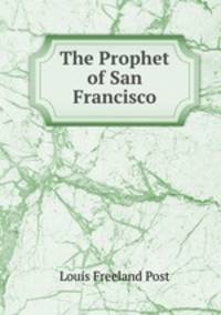 The Prophet of San Francisco