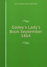 Godey`s Lady`s Book September 1864
