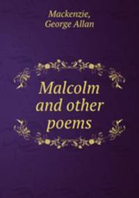 Malcolm and other poems