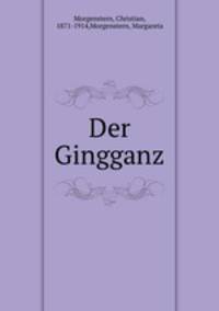Der Gingganz