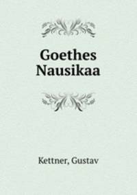 Goethes Nausikaa