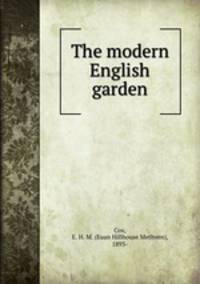 The modern English garden
