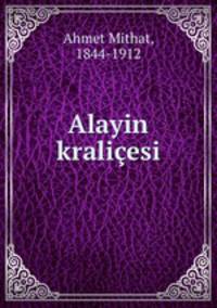 Alayin kraliesi