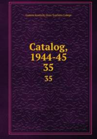 Catalog, 1944-45. 35