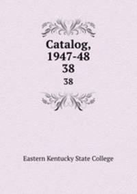 Catalog, 1947-48. 38