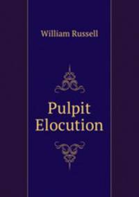 Pulpit Elocution