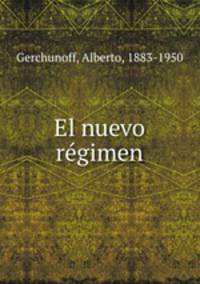 El nuevo rgimen