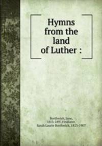 Hymns from the land of Luther :