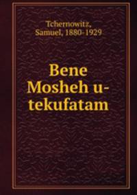 Bene Mosheh u-tekufatam