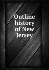 Outline history of New Jersey