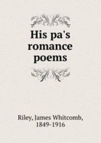 His pa`s romance poems