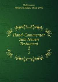 Hand-Commentar zum Neuen Testament. 2
