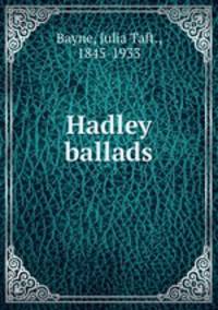 Hadley ballads