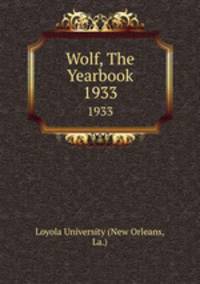 Wolf, The Yearbook. 1933