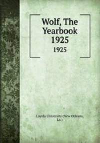 Wolf, The Yearbook. 1925