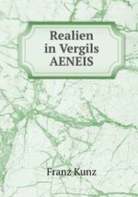 Realien in Vergils AENEIS