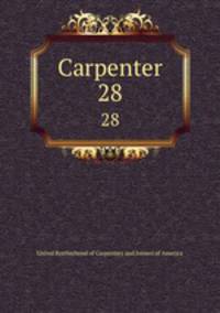 Carpenter. 28