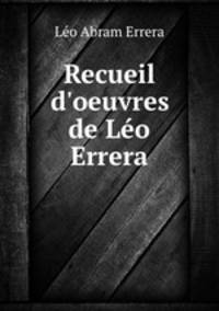 Recueil d`oeuvres de Lo Errera