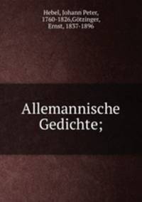 Allemannische Gedichte;