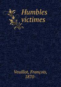 Humbles victimes