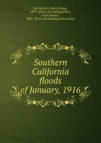 Southern California floods of January, 1916