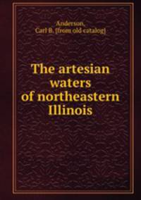 The artesian waters of northeastern Illinois