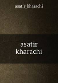 asatir kharachi
