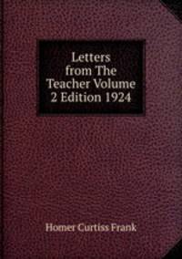 Letters from The Teacher Volume 2 Edition 1924