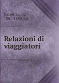 Relazioni di viaggiatori