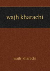 wajh kharachi