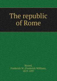 The republic of Rome