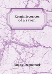 Reminiscences of a raven