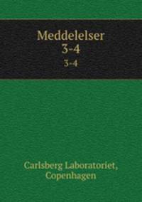 Meddelelser. 3-4