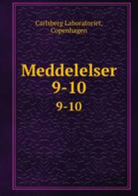 Meddelelser. 9-10