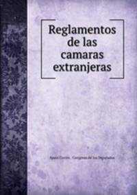 Reglamentos de las camaras extranjeras