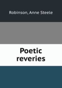 Poetic reveries