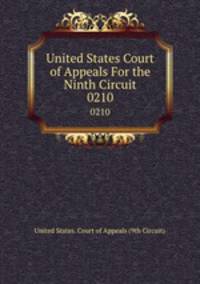 United States Court of Appeals For the Ninth Circuit. 0210