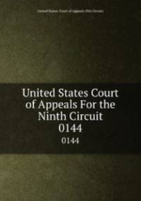 United States Court of Appeals For the Ninth Circuit. 0144