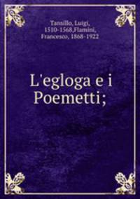 L`egloga e i Poemetti;