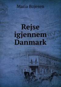 Rejse igjennem Danmark