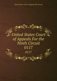 United States Court of Appeals For the Ninth Circuit. 0117