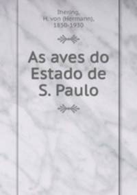 As aves do Estado de S. Paulo