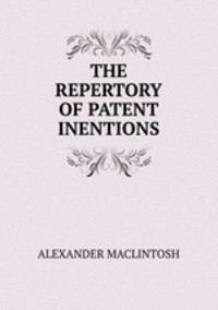 THE REPERTORY OF PATENT INENTIONS