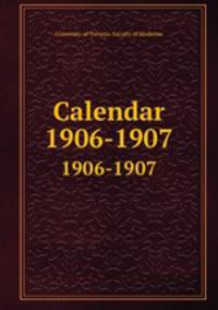 Calendar. 1906-1907