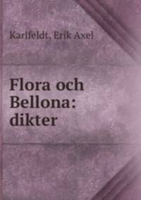 Flora och Bellona: dikter