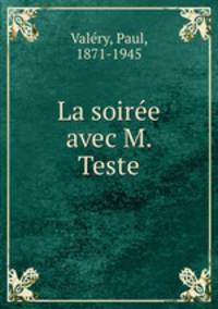 La soire avec M. Teste