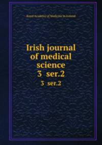 Irish journal of medical science. 3 ser.2