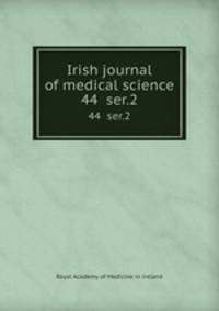 Irish journal of medical science. 44 ser.2