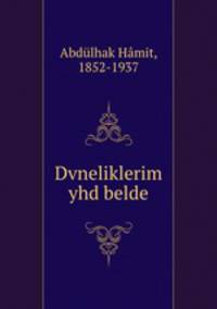 Dvneliklerim yhd belde