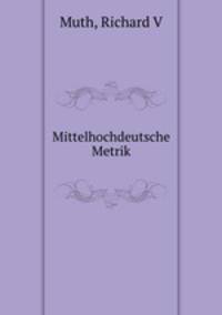 Mittelhochdeutsche Metrik